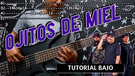 Ojitos De Miel Tutorial Bajo Tercer Elemento C Mo Tocar Ojitos De