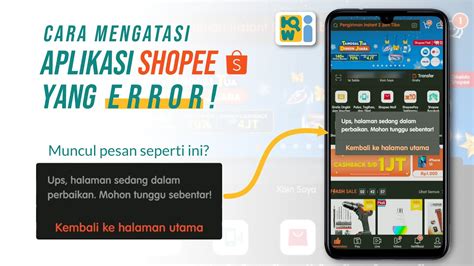 Cara Memperbaiki Shopee Error Halaman Sedang Dalam Perbaikan