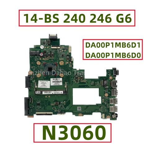 For HP Pavilion 14 BS 240 G6 246 G6 Laptop Motherboard With N3060 CPU