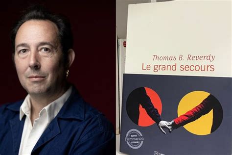 Thomas B Reverdy Le Grand Secours Notre Jardin Des Livres Over