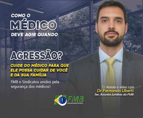 O Que O M Dico Deve Fazer Para Se Proteger Em Caso De Agress O Portal Fmb