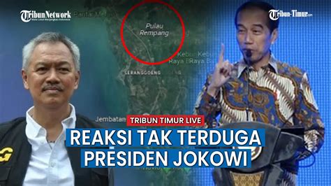 Reaksi Presiden Jokowi Soal Bentrok Rempang Masa Urusan Gitu Sampai