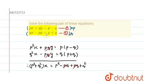 Solve The Following Pair Of Linear Equations Px Qy P Q Qx Py P Q