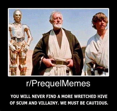 Wretched hive of scum and villainy. : r/OTMemes