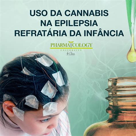 Uso Da Cannabis Na Epilepsia Refratária Da Infância Audiobook By