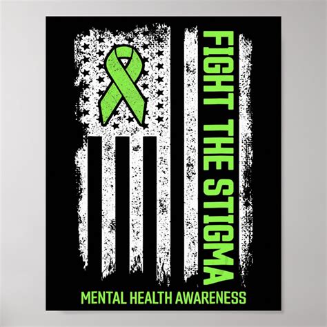 Mental Health Awareness Fight The Stigma Mental H Poster Zazzle