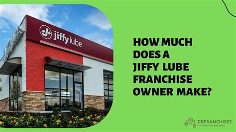 Jiffy Lube Franchise Owner Salary Profit And Failure Rate 2024