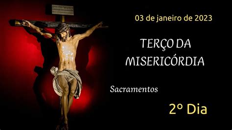 2º DIA Terço da Misericórdia 03 01 2023 Padre Robson Oliveira YouTube