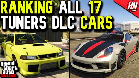 Ranking All 17 Tuners DLC Cars In GTA Online YouTube