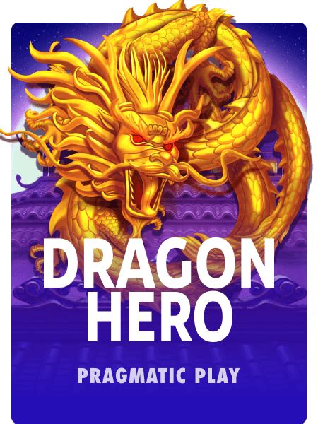 Free Dragon Hero Slot Online By Pragmatic Play SpinBlitz