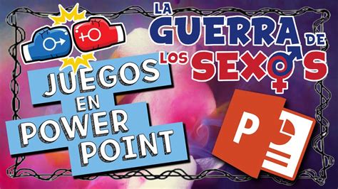 JUEGOS En POWER POINT La Guerra De Los Sexos YouTube