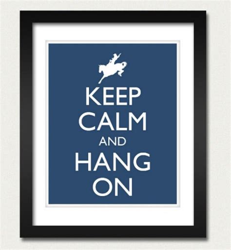 Keep Calm and Hang on Poster Keep Calm and Carry on Horse - Etsy