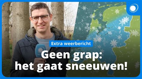 Sneeuw Op Komst Wanneer Gaat Het Sneeuwen Weerbericht Youtube