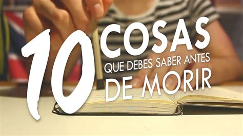 Cosas Que Tienes Que Saber Antes De Morir Descargar Pdf