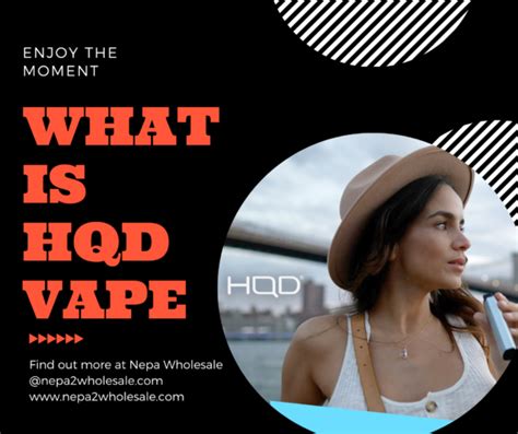 What is HQD Vape – Nepa Wholesale