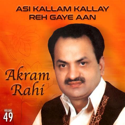 Asi Kallam Kallay Reh Gaye Aan Vol 49 Songs Download Free Online