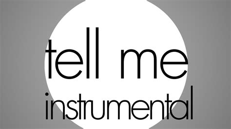 Tell Me Instrumental W Background Vocals Youtube