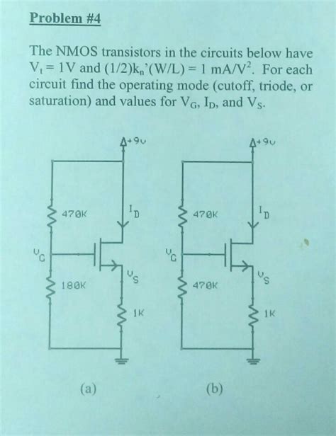 Solved Problem 4 The Nmos Transistors In The Circuits Below