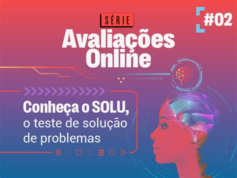 Conhe A O Solu O Teste De Solu O De Problemas