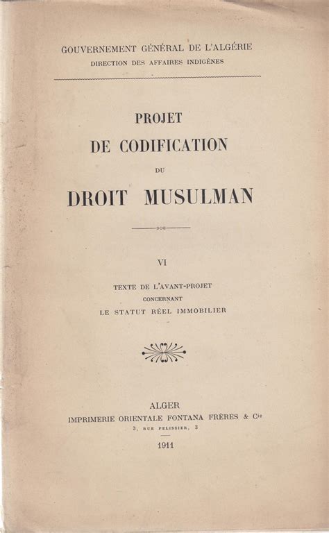 Projet De Codification Du Droit Musulman Vi Texte De L Avant Projet