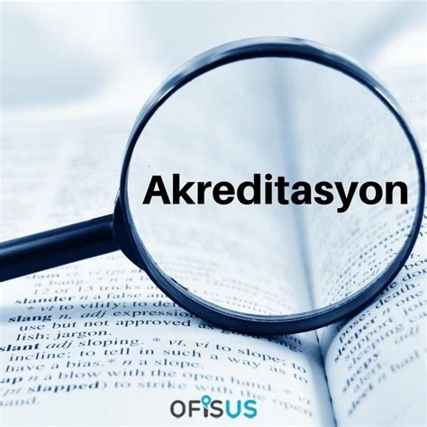 Akreditasyon Nedir Ofisus Danışmanlık Turquality