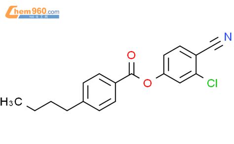 3 chloro 4 cyanophenyl 4 butylbenzoateCAS号71919 50 1 960化工网