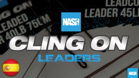 Nash Tackle Cling On Leaders ESP YouTube