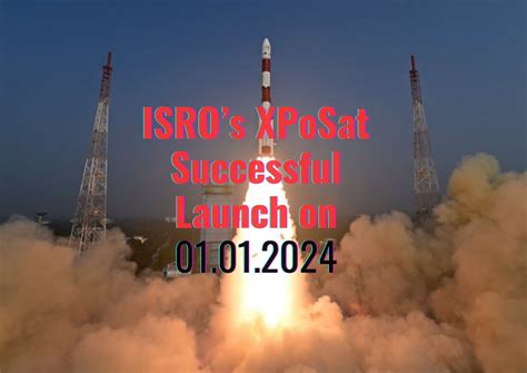 ISRO S XPoSat Launches On A PSLV C58 Rocket To Decode X Ray