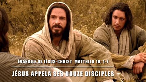 Évangile de Jésus Christ commentaire Matthieu 10 1 7 Jésus