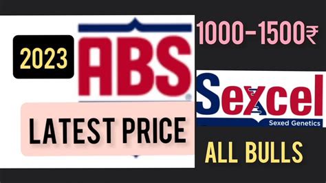 Abs Hf Latest Sexed Semen Price💸🐄2023🐄all Bulls🐄1000 1500💸💸💸 Youtube