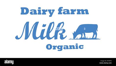 Milk Cow Logo With Cow Silhouette Text Milk Dairy Farm Organic