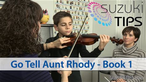 Go Tell Aunt Rhody Suzuki Violin Book 1 Learning Tips Youtube