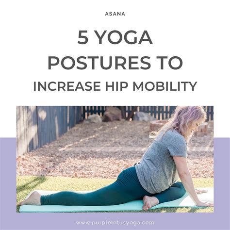 5 Yoga Poses to Increase Hip Mobility - Purple Lotus Yoga | Yoga ...