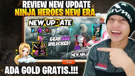 REVIEW NEW UPDATE NINJA HEROES NEW ERA GEAR SSS APA SAJA YANG BARU DI