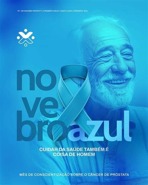 Novembroazul Mês De Conscientização Sobre O Câncer De Próstata