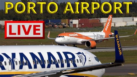 Live Porto Airport Opo Lppr Plane Spotting Youtube