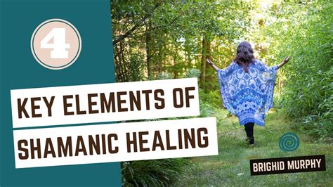 4 Key Elements Of Shamanic Healing Youtube