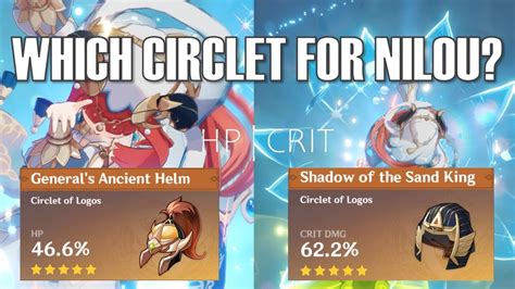 Which Circlet For Nilou Hp Vs Crit Dmg Nilou Artifact Build Hydro