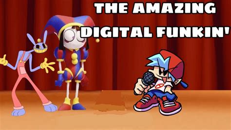 Fnf The Amazing Digital Funkin Youtube