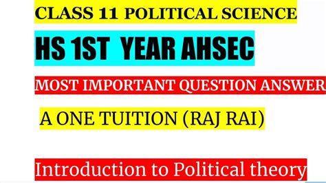 Hs 1st Year Political Science Important Question 2025 AHSEC Political