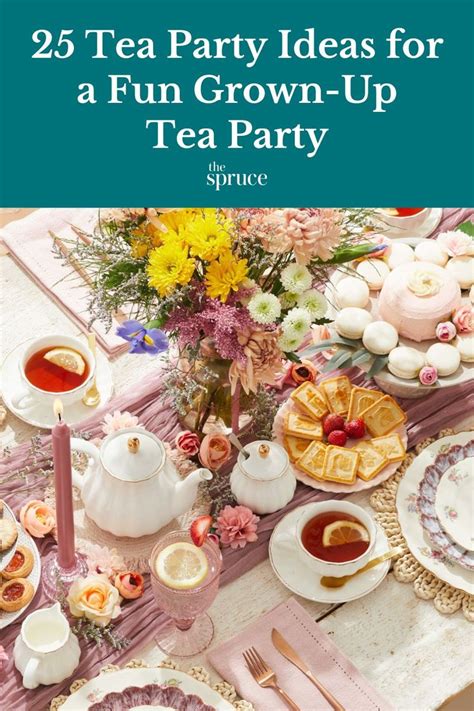 25 Adult Tea Party Ideas That Are Beyond Adorable Adult Tea Party Tea Party Menu Tea Party Food