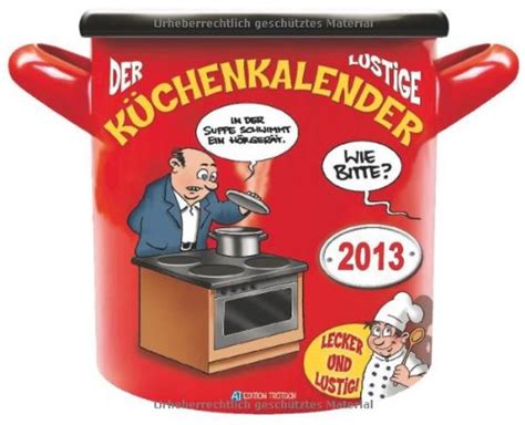 Der Lustige K Chenkalender Edition Tr Tsch Amazon De B Cher