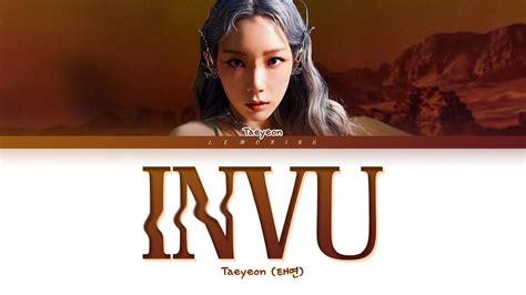 TAEYEON INVU Lyrics (태연 INVU 가사) [Color Coded Lyrics/Han/Rom/Eng] Chords - Chordify