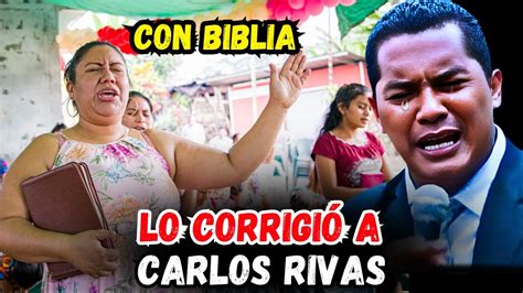 Mujer CORRIGE a Carlos Rivas Mira lo quen pasó YouTube