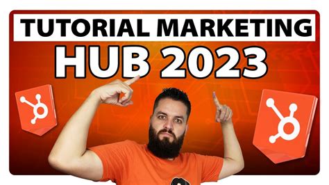 🧡 Hubspot Marketing Hub Tutorial Guía Completa De Marketing Hub De