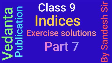 Vedanta Publication Class 9 Indices Exercise Solutions Part 7 YouTube