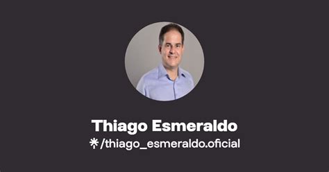 Thiago Esmeraldo Instagram Facebook Tiktok Linktree