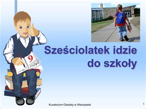 PPT Sześciolatek idzie do szkoły PowerPoint Presentation free