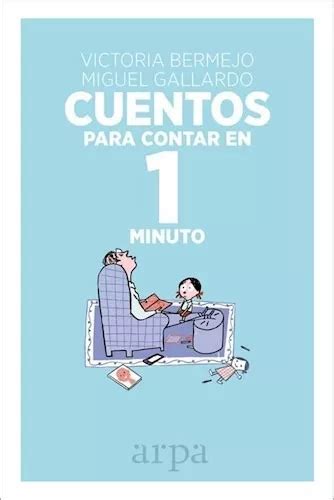 Cuentos Para Contar En 1 Minuto Envío Gratis