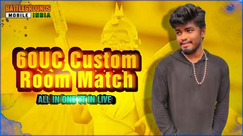 Bgmi Live Tamil Room Match Bgmi Custom Room Match In Tamil Bgmi